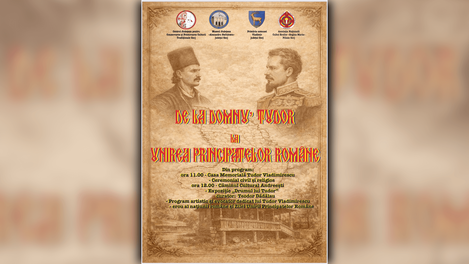 „De la Domnu’ Tudor la Unirea Principatelor Române”