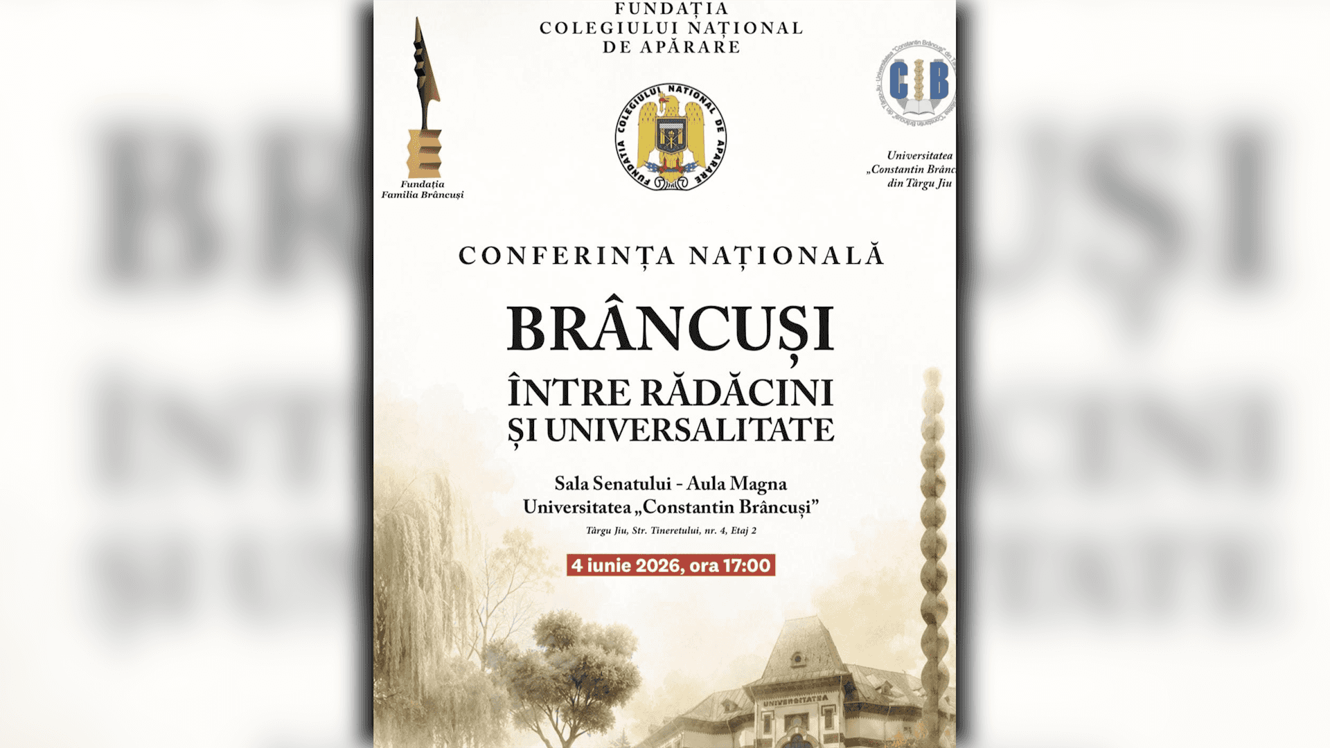 Conferința Națională „Brâncuși - între rădăcini și universalitate”, la Târgu Jiu