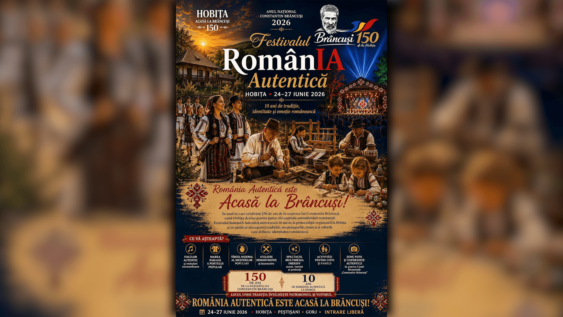 Festivalul RomânIA Autentică: 24-27 iunie