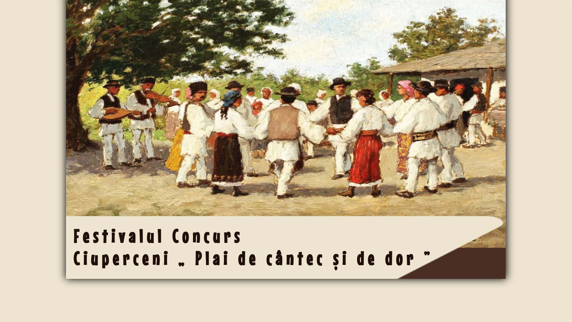 „Plai de cântec și de dor” revine la Ciuperceni