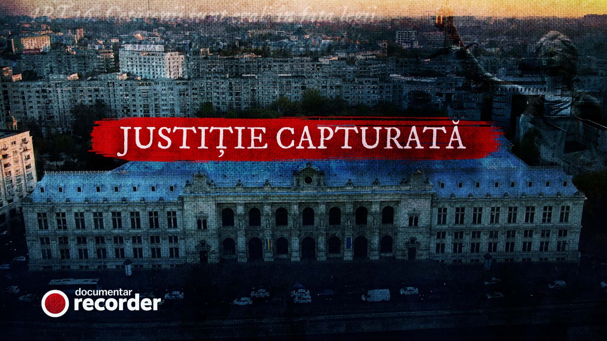 Pensii speciale și imunitate: documentar cutremurător despre Justiție