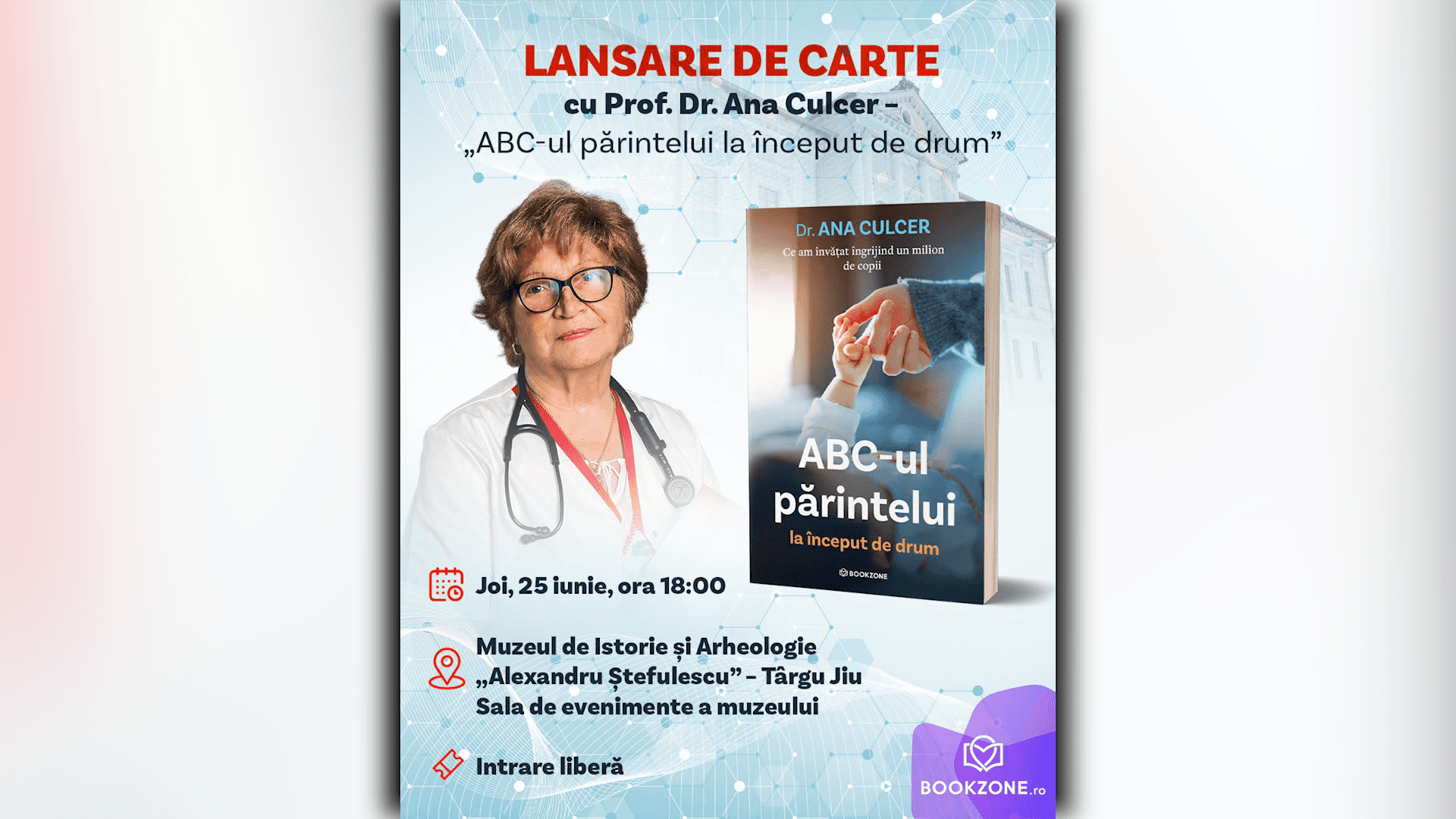 Ana Culcer: „ABC-ul părintelui la început de drum” - 26 iunie