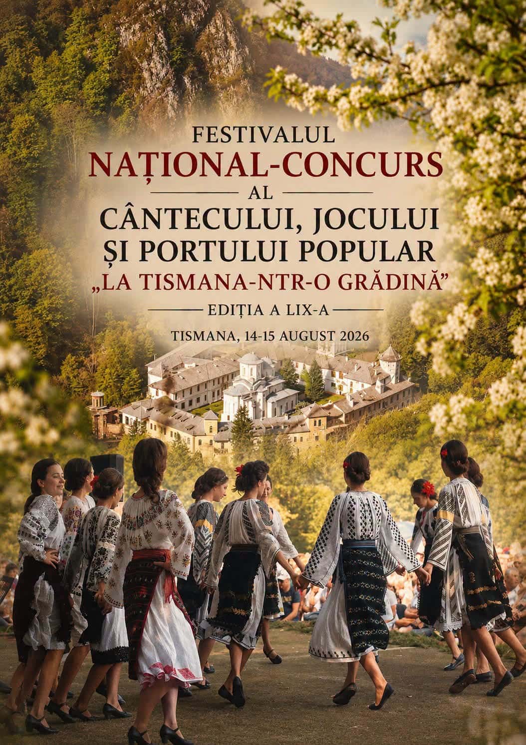 Începe Festivalul Național-Concurs al Cântecului, Jocului și Portului Popular „La Tismana-ntr-o grădină”