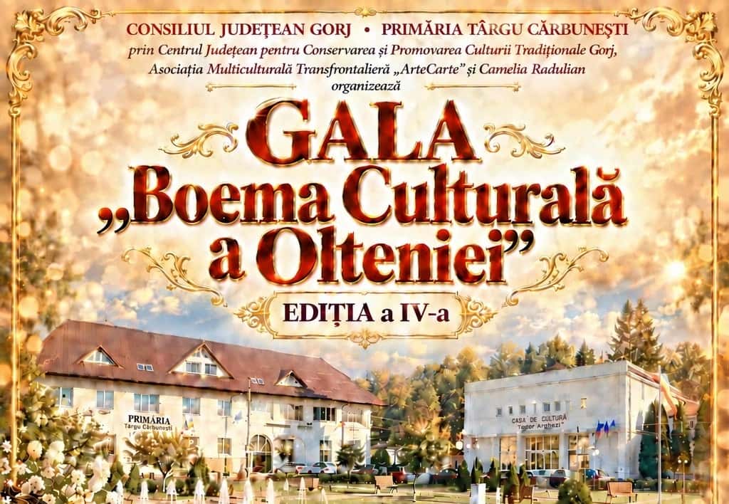 Gala ”Boema Culturală a Olteniei”, sâmbătă, la Târgu Cărbunești